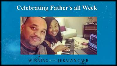 Celebrating Father’s Day | Jekalyn Carr